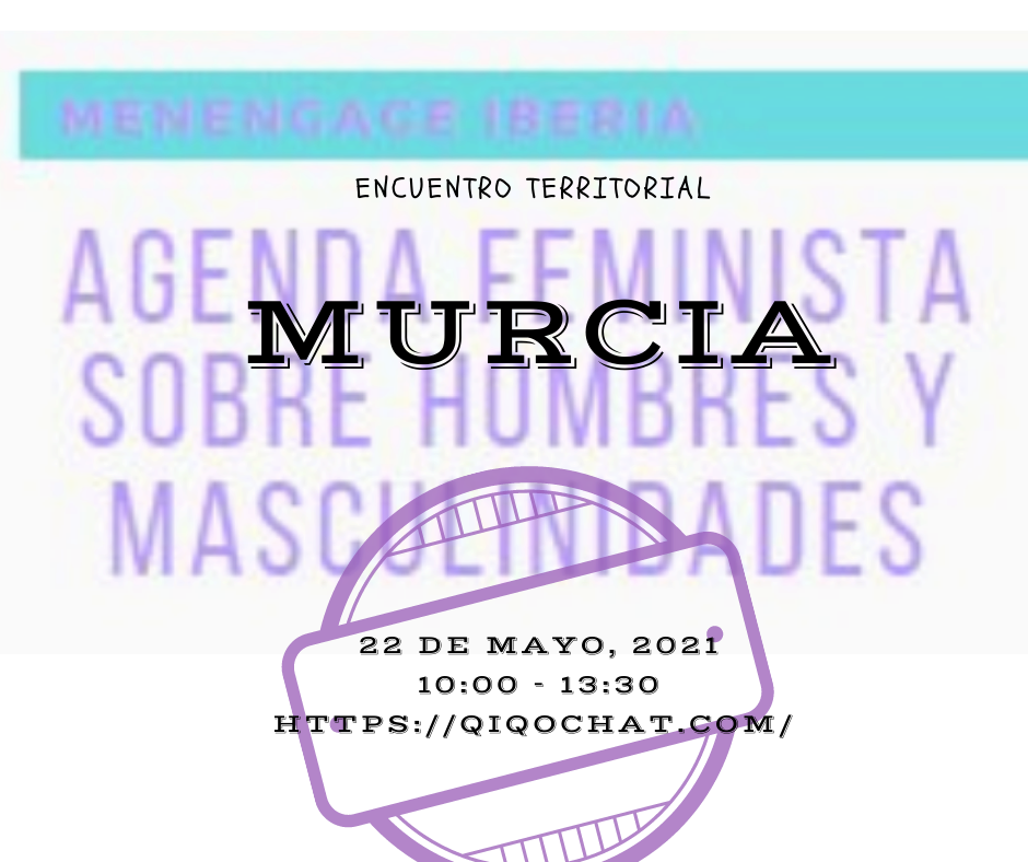 Convocatoria para el Encuentro Territorial de Murcia de la Agenda Feminista sobre hombres y masculinidades