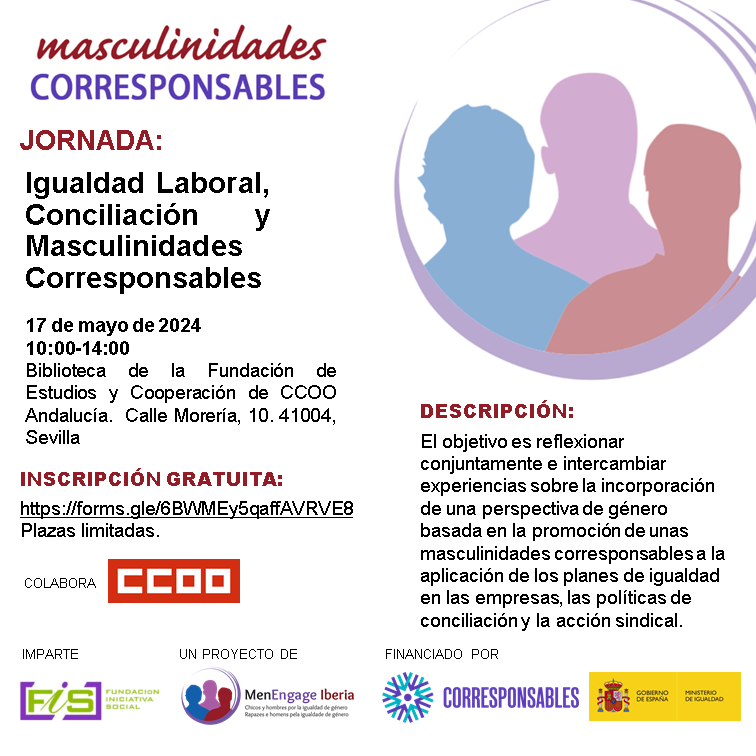 Cartel Jornada Igualdad Laboral, Conciliación y Masculinidades Corresponsables

Inscripción en enlace https://forms.gle/6BWMEy5qaffAVRVE8