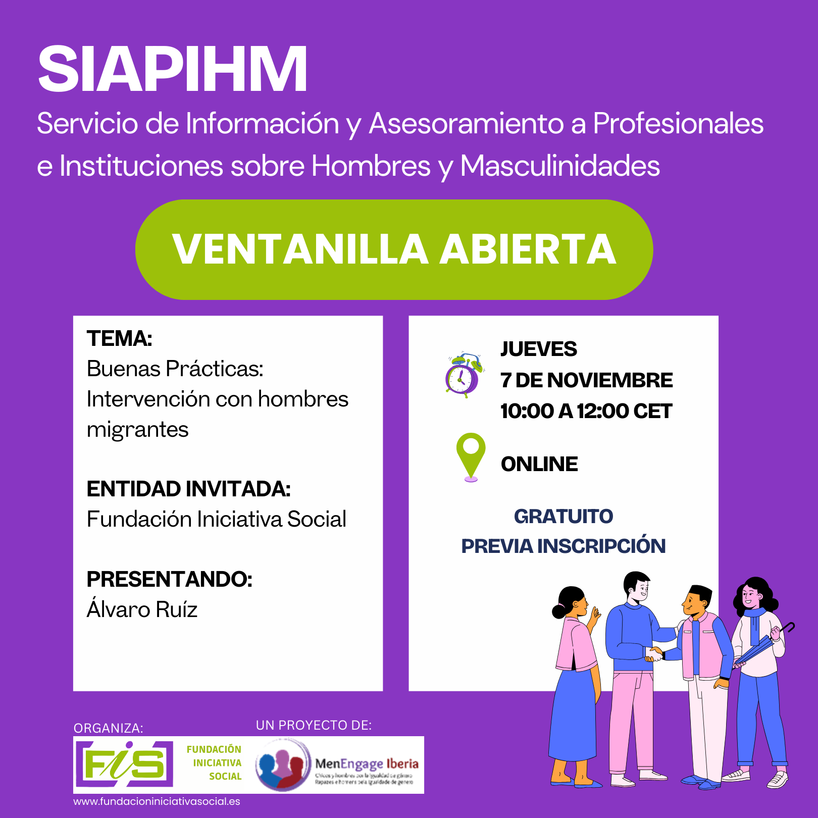 Cartel con la información de la Ventanilla Abierta SIAPIHM Buenas Prácticas: Intervención con hombres migrantes.